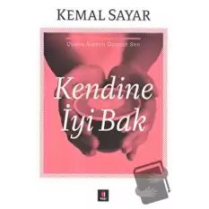 Kendine İyi Bak