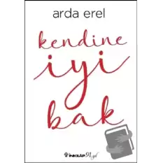 Kendine İyi Bak