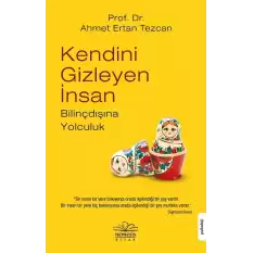 Kendini Gizleyen İnsan