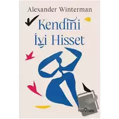 Kendini İyi Hisset