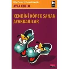 Kendini Köpek Sanan Ayakkabılar