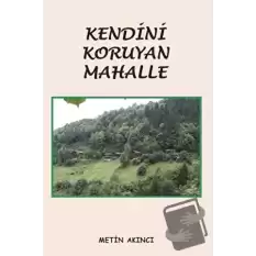 Kendini Koruyan Mahalle