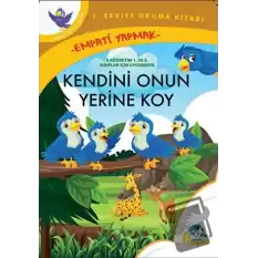 Kendini Onun Yerine Koy