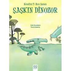 Kendini T-Rex Sanan Şaşkın Dinozor