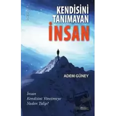 Kendisini Tanımayan İnsan