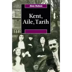 Kent, Aile, Tarih