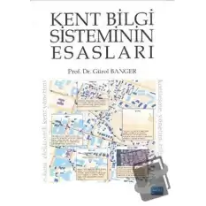 Kent Bilgi Sisteminin Esasları