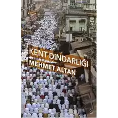 Kent Dindarlığı