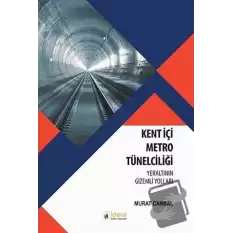 Kent İçi Metro Tünelciliği