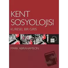 Kent Sosyolojisi - Küresel Bir Giriş