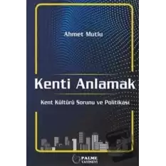 Kenti Anlamak