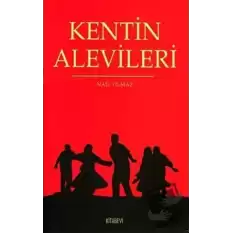 Kentin Alevileri