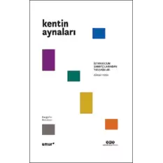 Kentin Aynaları