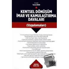 Kentsel Dönüşüm İmar ve Kamulaştırma Davaları (Ciltli)