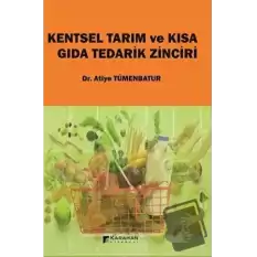 Kentsel Tarım ve Kısa Gıda Tedarik Zinciri