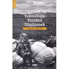 Kentsel Yoksulluğu Yeniden Düşünmek