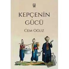 Kepçenin Gücü