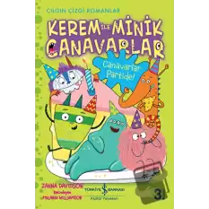 Kerem ile Minik Canavarlar - Canavarlar Partide!