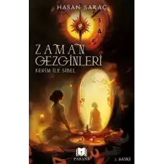 Kerim ile Sibel - Zaman Gezginleri 1