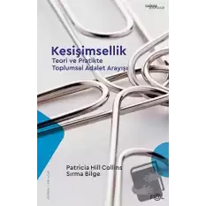 Kesişimsellik –Teori ve Pratikte Toplumsal Adalet Arayışı