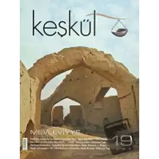 Keşkül Dergisi Sayı: 19