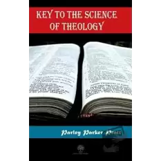 Key to the Science of Theology