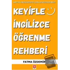 Keyifle İngilizce Öğrenme Rehberi