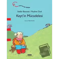 Keyt’in Mücadelesi