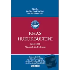 KHAS Hukuk Bülteni 2021-2022 Akademik Yılı Derlemesi