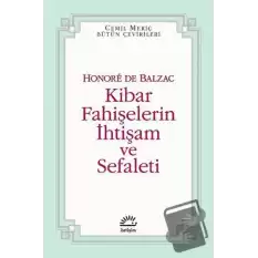 Kibar Fahişelerin İhtişam ve Sefaleti