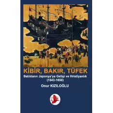 Kibir, Bakır, Tüfek