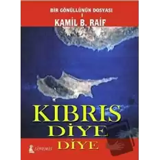 Kıbrıs Diye Diye