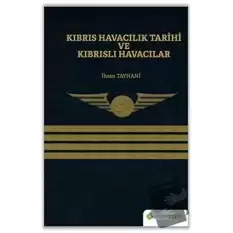 Kıbrıs Havacılık Tarihi ve Kıbrıslı Havacılar