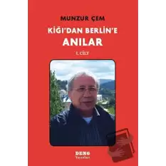 Kiğıdan Berline Anılar 1