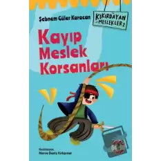 Kıkırdayan Meslekler 2 – Kayıp Meslek Korsanları