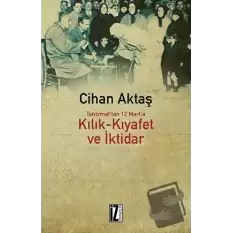 Kılık Kıyafet ve İktidar