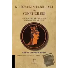 Kilikyanın Tanrıları ve Yöneticileri