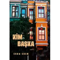 Kim Başka