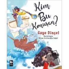 Kim Bu Konuşan?