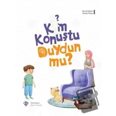 Kim Konuştu Duydun mu?