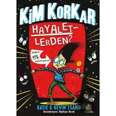 Kim Korkar Hayaletlerden?