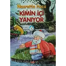 Kimin İçi Yanıyor