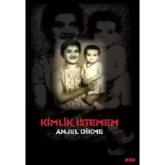 Kimlik İstemem