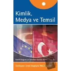 Kimlik, Medya ve Temsil