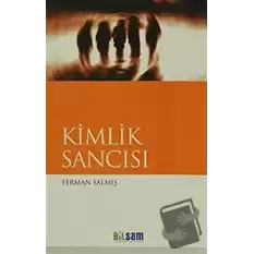 Kimlik Sancısı