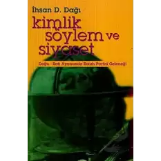 Kimlik Söylem ve Siyaset