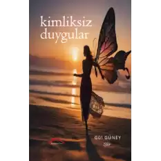 Kimliksiz Duygular