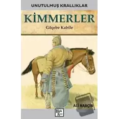 Kimmerler - Unutulmuş Krallıklar