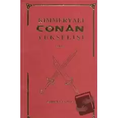 Kimmeryalı Conan`ın Yükselişi