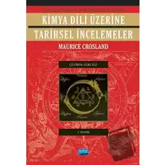 Kimya Dili Üzerine Tarihsel İncelemeler